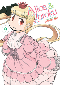 Paperback Alice & Zoroku Vol. 9 Book