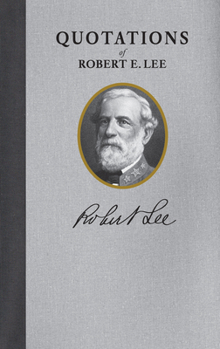 Hardcover Robert E. Lee (Quote Book) Book