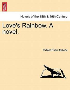 Paperback Love's Rainbow. a Novel. Book
