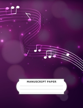 Paperback Manuscript Paper: Standard 12 Stave of Five Line Empty Staff Blank Sheets Music Manuscript Paper For Notes, Lyrics And Music Composing F Book