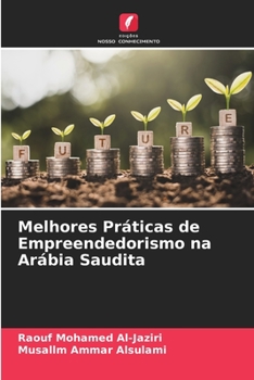 Paperback Melhores Práticas de Empreendedorismo na Arábia Saudita [Portuguese] Book