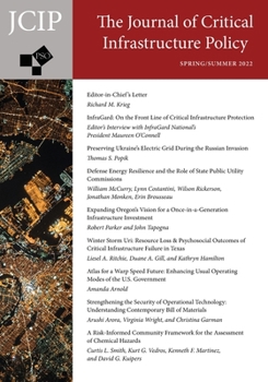 Paperback Journal of Critical Infrastructure Policy: Volume 3, Number 1, Spring/Summer 2022 Book