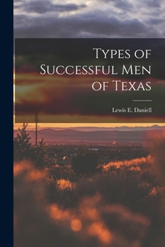 Paperback Types of Successful Men of Texas Book