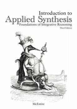 Introduction to Applied Synthesis: Foundations of Integrative Reasoning