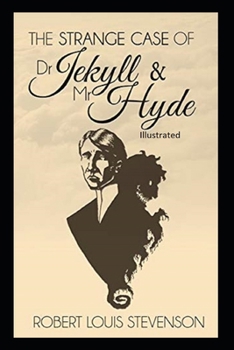 Paperback Strange Case of Dr Jekyll and Mr Hyde Illustrated Book