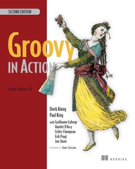 Paperback Groovy in Action: Covers Groovy 2.4 Book