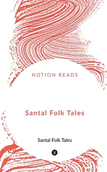 Paperback Santal Folk Tales Book