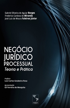 Paperback Negócio Jurídico Processual: Teoria e Prática [Portuguese] Book