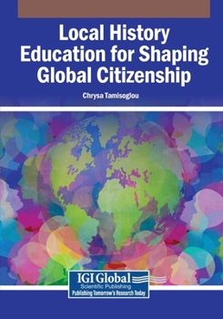 Local History Education for Shaping Global Citizenship