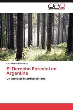 Paperback El Derecho Forestal En Argentina [Spanish] Book