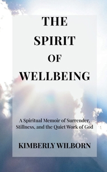Paperback The Spirit of Wellbeing Book