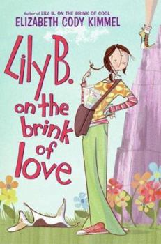 Hardcover Lily B. on the Brink of Love Book