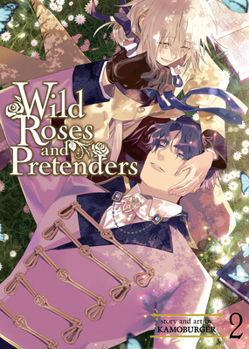 Paperback Wild Roses and Pretenders Vol. 2 Book