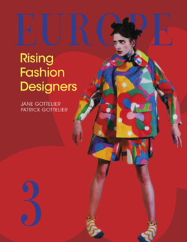 Hardcover Europe--Rising Fashion Designers 3: Rising Fashion Designers 3 Book