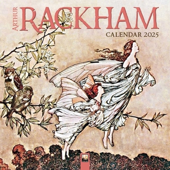 Calendar Arthur Rackham Wall Calendar 2025 (Art Calendar) Book