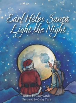 Hardcover Earl Helps Santa Light the Night Book