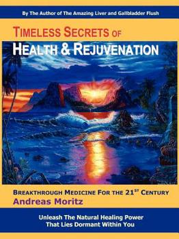Paperback Timeless Secrets of Health and Rejuvenation Book