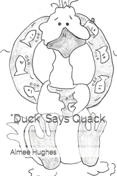 "Duck" Says Quack
