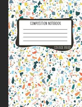 Paperback Composition Notebook: College Ruled: 100+ Lined Pages Writing Journal: Modern Abstract Confetti 0854 Book