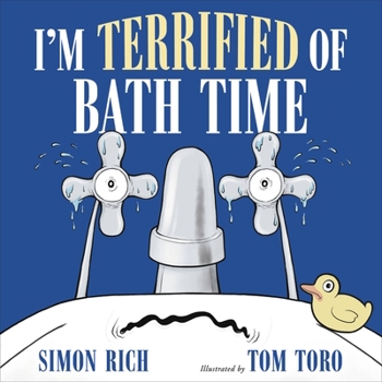 Hardcover I'm Terrified of Bath Time Book