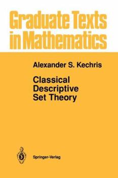 Paperback Classical Descriptive Set Theory Book