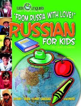 Paperback From Russia with Love! Russian for Kids (Paperback) Book