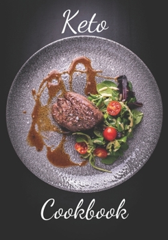 Keto Cookbook: Make Your Own Healthy Recipe Book, Cooking Dishes For Beginners, 7x10, 100 pages