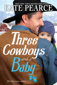 Paperback Three Cowboys and a Baby Book