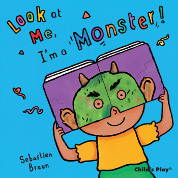 Look at Me, I'm a Monster! - Book  of the Look at Me!
