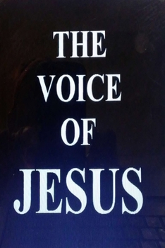 Paperback The Voice of Jesus: Teachings of Jesus Book