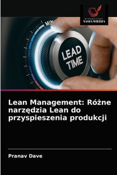 Paperback Lean Management: Różne narzędzia Lean do przyspieszenia produkcji [Polish] Book