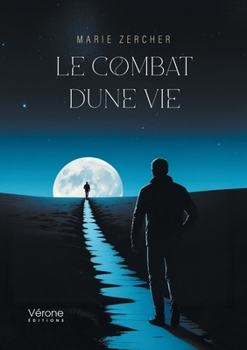 Paperback Le combat d'une vie [French] Book