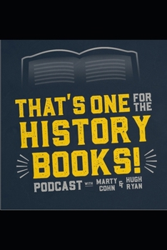 Paperback That's One for the History Books - Volume 1: Overlooked Americans who made important contributions to our country Book