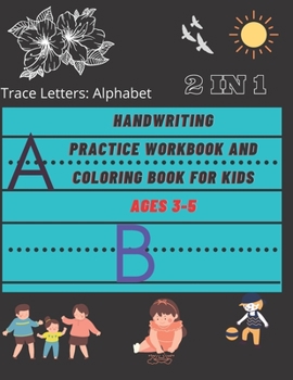Paperback Trace Letters: Alphabet Handwriting Practice workbook and Coloring Book for kids.: Matching each letter with different animal names w Book