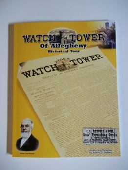 Paperback Watchtower of Allegheny Historical Tour Book