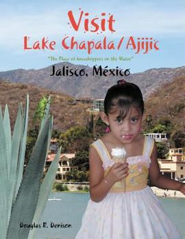 Paperback Visit Lake Chapala/Ajijic Book