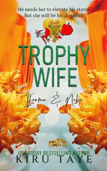 Trophy Wife (Yadili) - Book #6 of the Yadili series