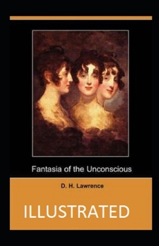 Paperback Fantasia of the unconscious Illustrated Book