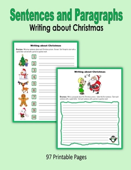 Sentences and Paragraphs: Writing about Christmas