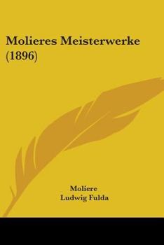 Paperback Molieres Meisterwerke (1896) Book