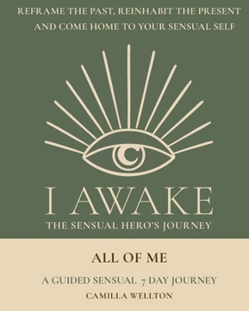 Paperback All of Me: A guided sensual 7-day journey Book