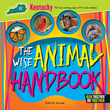 Hardcover The Wise Animal Handbook Kentucky Book