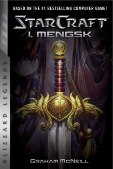 Starcraft: I, Mengsk (Starcraft) - Book #8 of the StarCraft