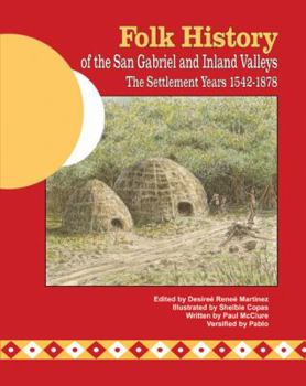 Paperback Folk History of the San Gabriel and Inland Valleys Book