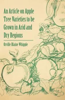 Paperback An Article on Apple Tree Varieties to Be Grown in Arid and Dry Regions Book