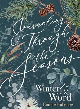 Journaling Through the Seasons - Winter & Word