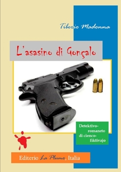 Paperback L'asasino di Gonçalo [Esperanto] Book