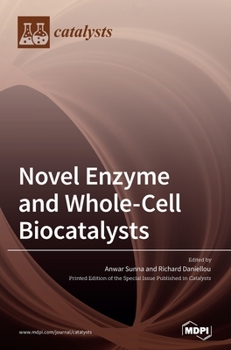 Hardcover Novel Enzyme and Whole-Cell Biocatalysts Book