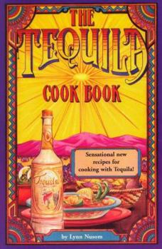 Spiral-bound The Tequila Cookbook Book