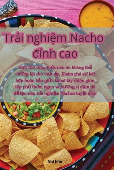 Paperback Trải nghiệm Nacho đỉnh cao [Vietnamese] Book